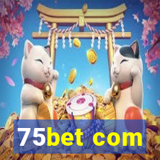 75bet com